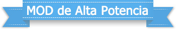 Mod de Alta Potencia